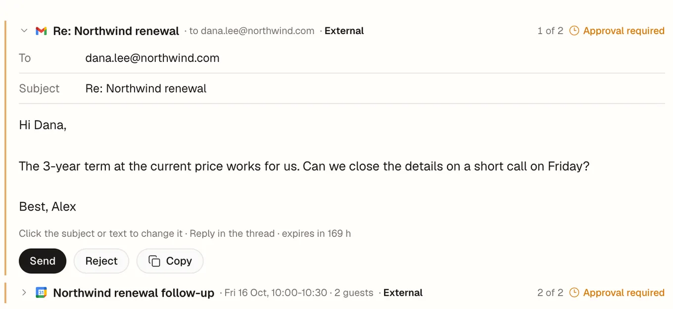 An email to Dana that waits for approval, with the buttons Send, Reject and Copy. A calendar event that also waits for approval is under it.